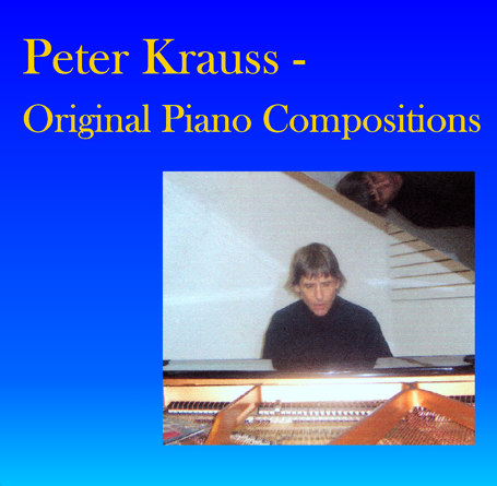 Front Cover of Peter Krauss Original Piano Compositions